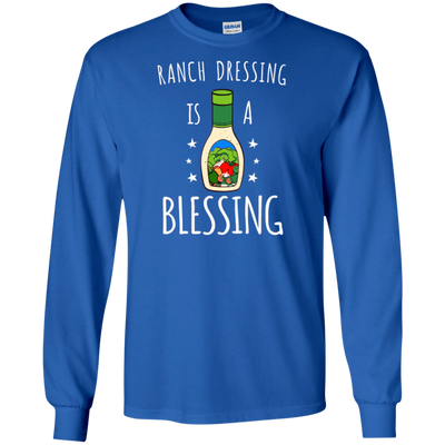 Ranch Dressing Is A Blessing Long Sleeve Tshirt - Cool Vegan