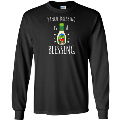 Ranch Dressing Is A Blessing Tshirt - Cool Vegetarian Vegan