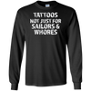 Tattoos Not Just For Sailors & Whores Trending T-Shirt