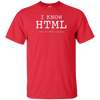 I Know HTML (How To Meet Ladies) T-shirt