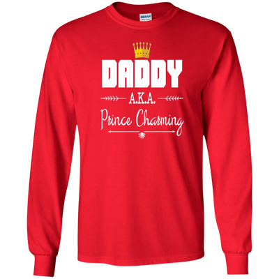 Funny Daddy AKA Prince Charming T-shirt Fathers Day Birthday