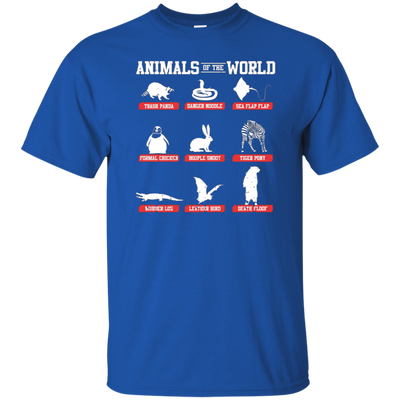 Animals of the World Funny Meme Shirt