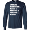 Lincoln Washington Reagan Roosevelt Jefferson Kennedy Shirt