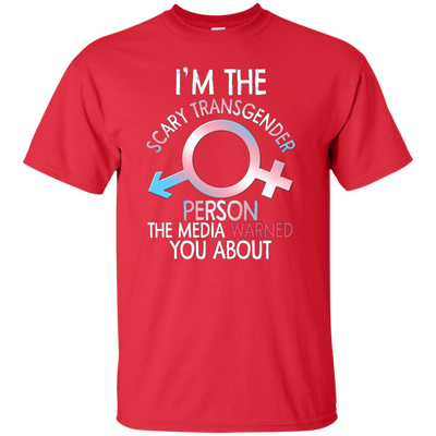 Funny Im The Scary Transgender Person T-shirt Bi Gay Pride