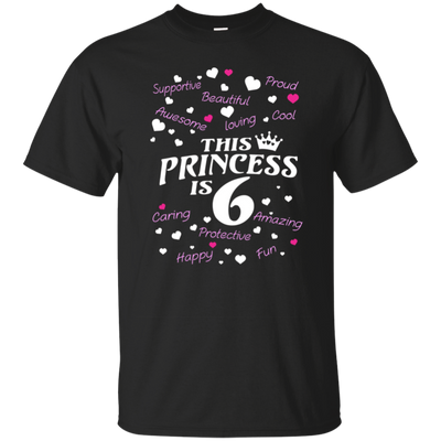 Best birthday gift shirt for 6 year old girl