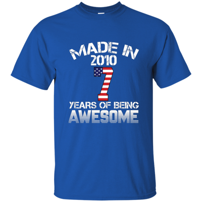 Made In 2010 - 7 Years Of Being AWESOME T Shirt