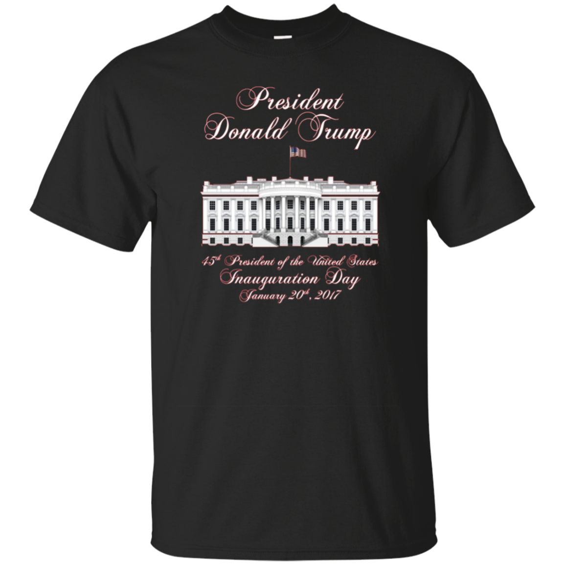 President Donald J. Trump Inauguration Day 2017 T-shirt