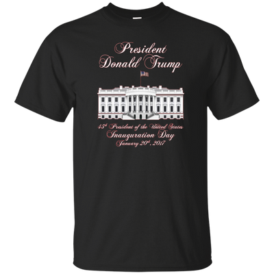 President Donald J. Trump Inauguration Day 2017 T-shirt