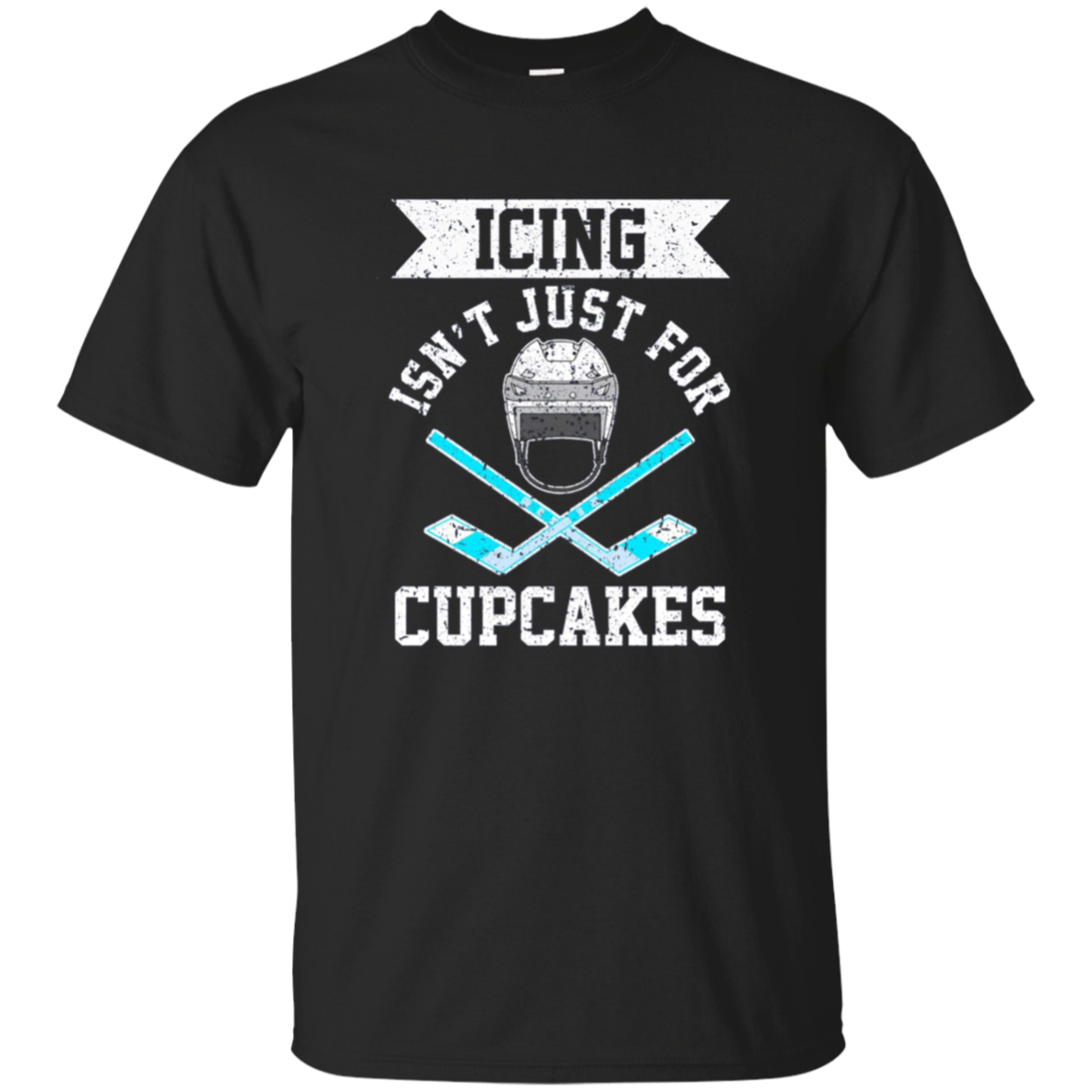 Funny Icing Isnt Just For Cupcakes T-shirt Hockey Meme Gift