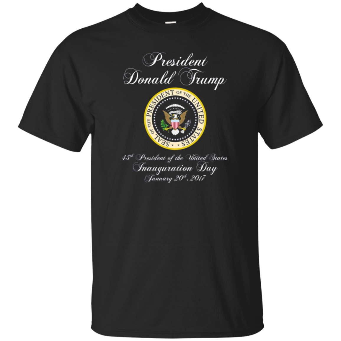 President Donald Trump Inauguration Day 2017 T-shirt