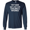 Tattoos Not Just For Sailors & Whores Trending T-Shirt