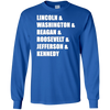 Lincoln Washington Reagan Roosevelt Jefferson Kennedy Shirt