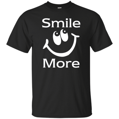 Smile More Funny T-Shirts