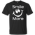 Smile More Funny T-Shirts