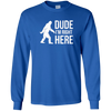 Bigfoot Sasquatch Shirt - Dude I'm Right Here - Funny