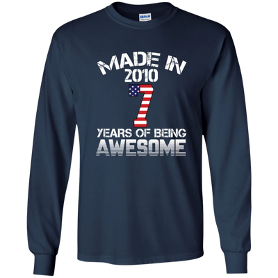 Made In 2010 - 7 Years Of Being AWESOME T Shirt