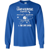 Universe is Made of Protons Neutrons Electrons Morons Shirt