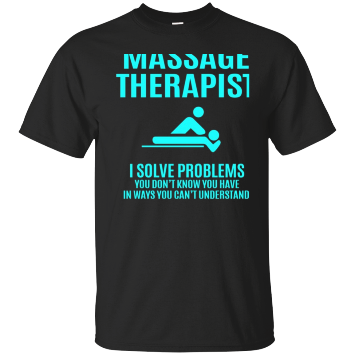 Massage Therapist - I Solve Problems - Funny Premium T-Shirt