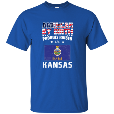 American By Birth Proudly Raised In Kansas Flag Shirt