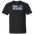 Thin Blue Line Support "Call A Crackhead" Funny T-Shirt