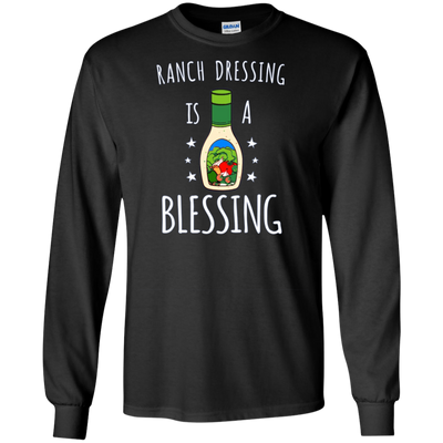 Ranch Dressing Is A Blessing Long Sleeve Tshirt - Cool Vegan