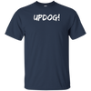 Updog Whats Up Dog Word Play T-Shirt Single Joke Funny