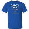 FUNNY DADDY AKA KNIGHT IN SHINING ARMOR T-SHIRT Father's Day