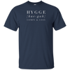 Comfy and Cosy Hygge  Danish style t-shirt