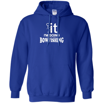 I'm Going Bow Fishing T-Shirt