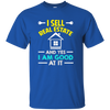 Funny I Sell Real Estate Good At It T-shirt Agent Sales Job