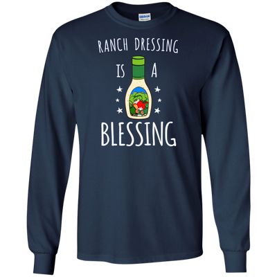 Ranch Dressing Is A Blessing Long Sleeve Tshirt - Cool Vegan