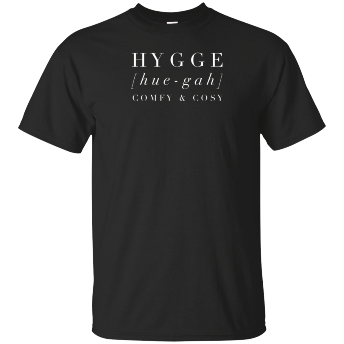 Comfy and Cosy Hygge  Danish style t-shirt