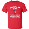 Made In 2010 - 7 Years Of Being AWESOME T Shirt